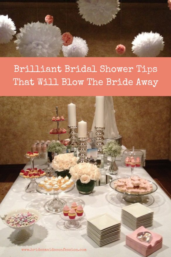 Brilliant Bridal Shower Tips That Will Blow The Bride Away